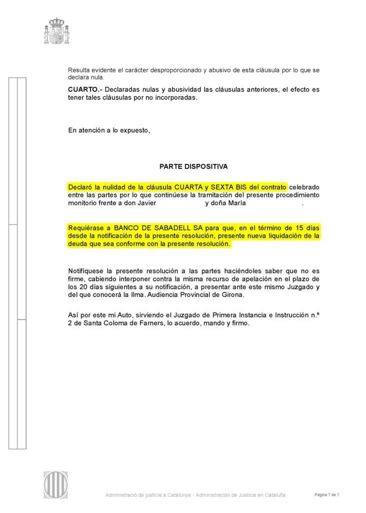 15-10-21.- AUTO notif el 19-10 se DECLARA LA NULIDAD DE LA CLAUSULA. Se requiere a BANCO SABADELL 15 dias para que presente nueva liquidacion