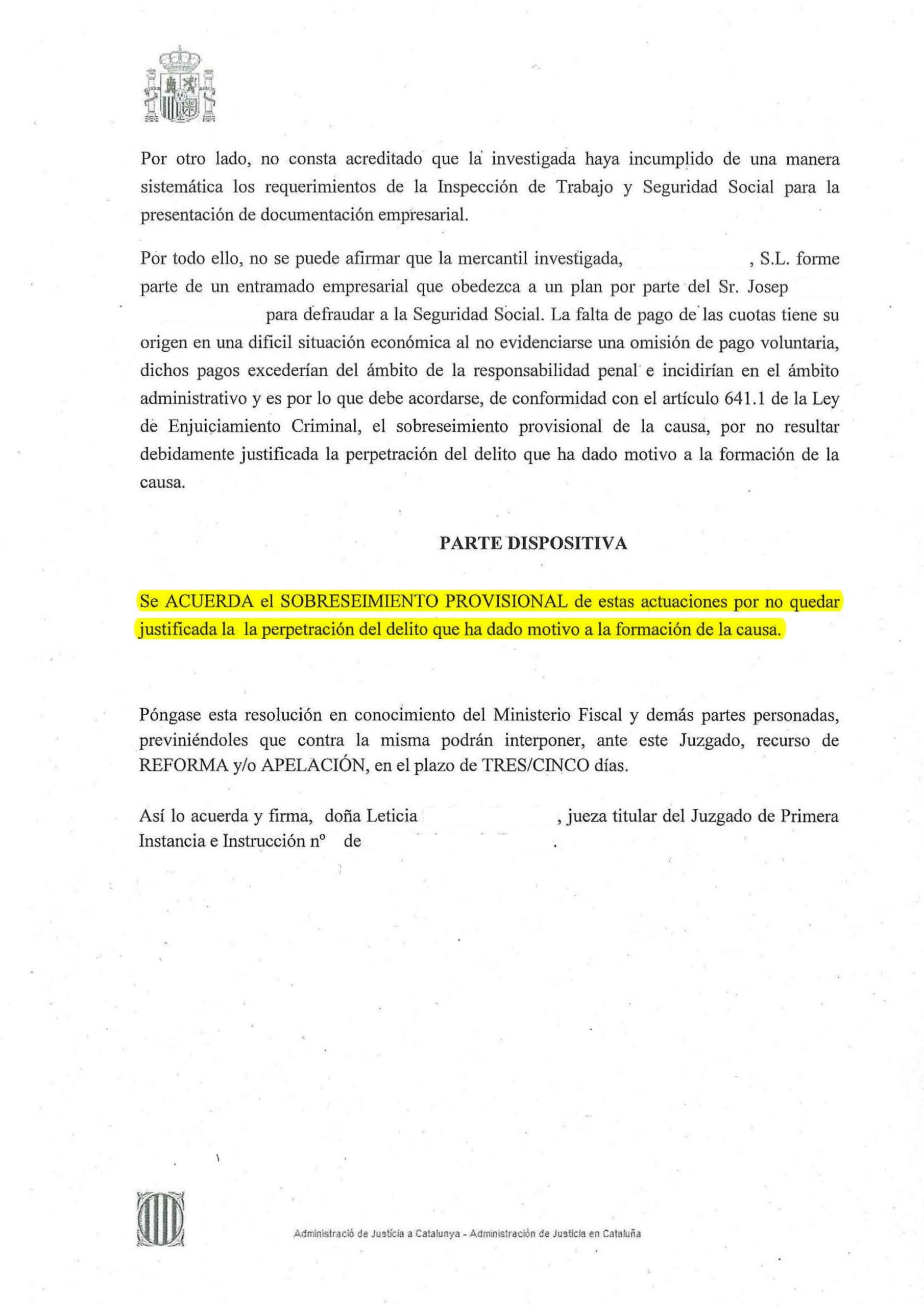 22-11-21.- SE ACUERDA EL SOBRESEIMIENTO PROVISIONAL de estas actuaciones por no quedar justificada la perpetacion del delito