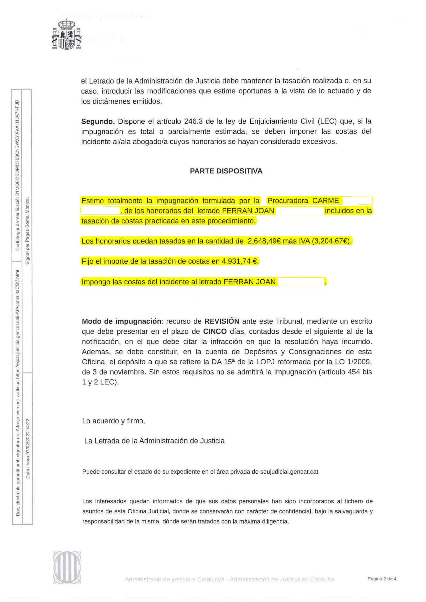 08-02-22.- DECRETO notif el 08-02 impogno las costas del incidente al letrado contrario