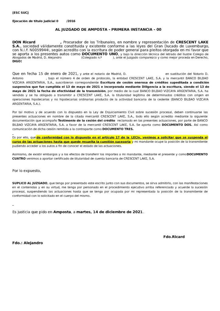 27-01-22.- ESCRITO CONTRARIO de CRESCENT LAKE solicitando se suspenda el curso de las actuaciones hasta que quede resuelta la cuestion sucesoria
