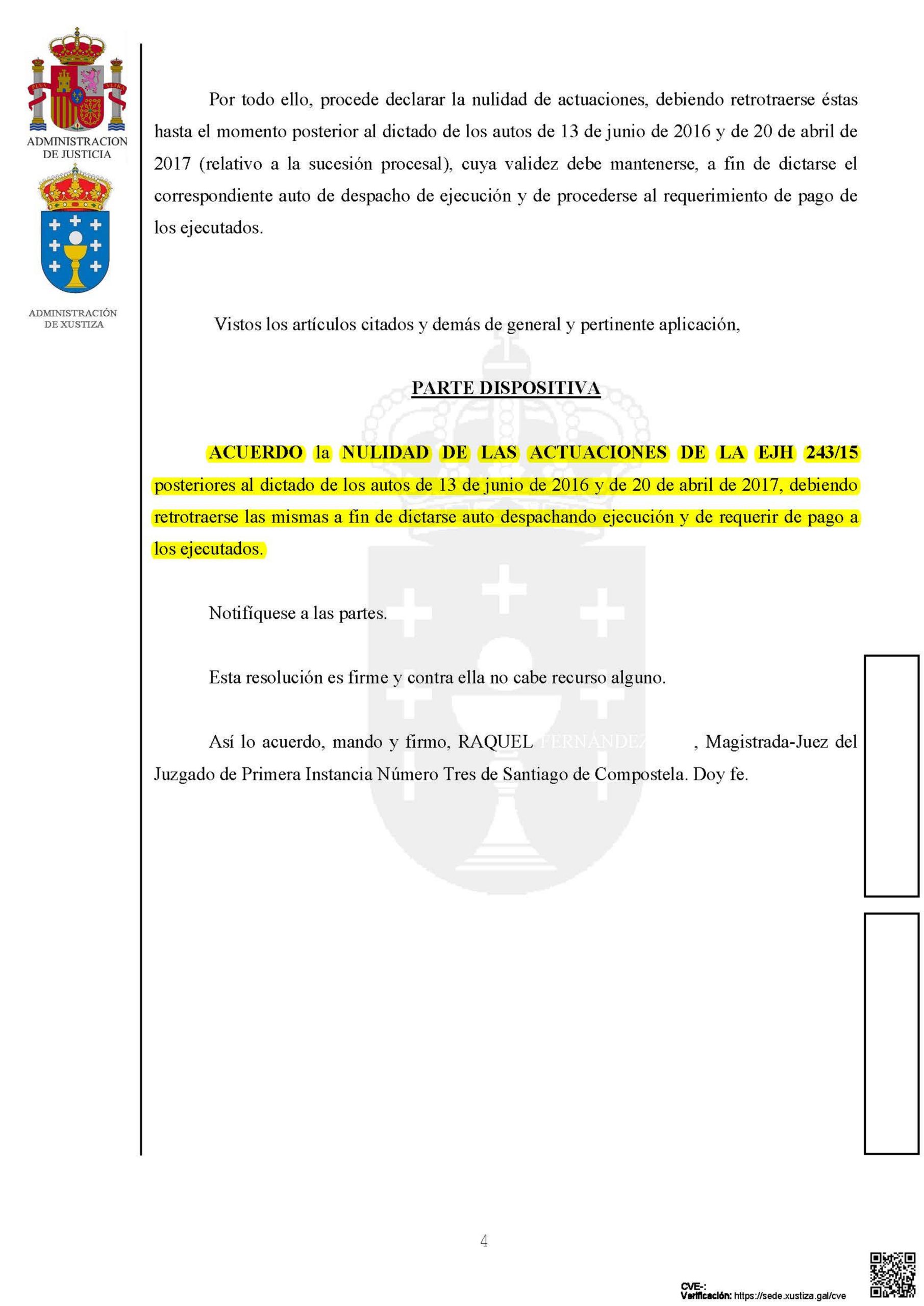 25-02-22.- AUTO notif el 02-03 se ACUERDA LA NULIDAD DE LAS ACTUACIONES debiendo retrotraerse las mismas a fin de dictarse auto despachando ejecucion y requerir pago.