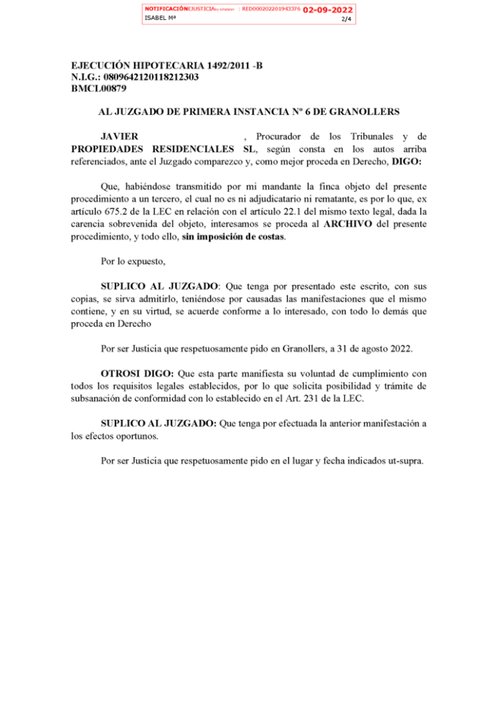 02-09-22.- ESCRITO CONTRARIO de PROPIEDADES RESIDENCIALES interesando se proceda al archivo de las actuaciones sin imposicion de costas