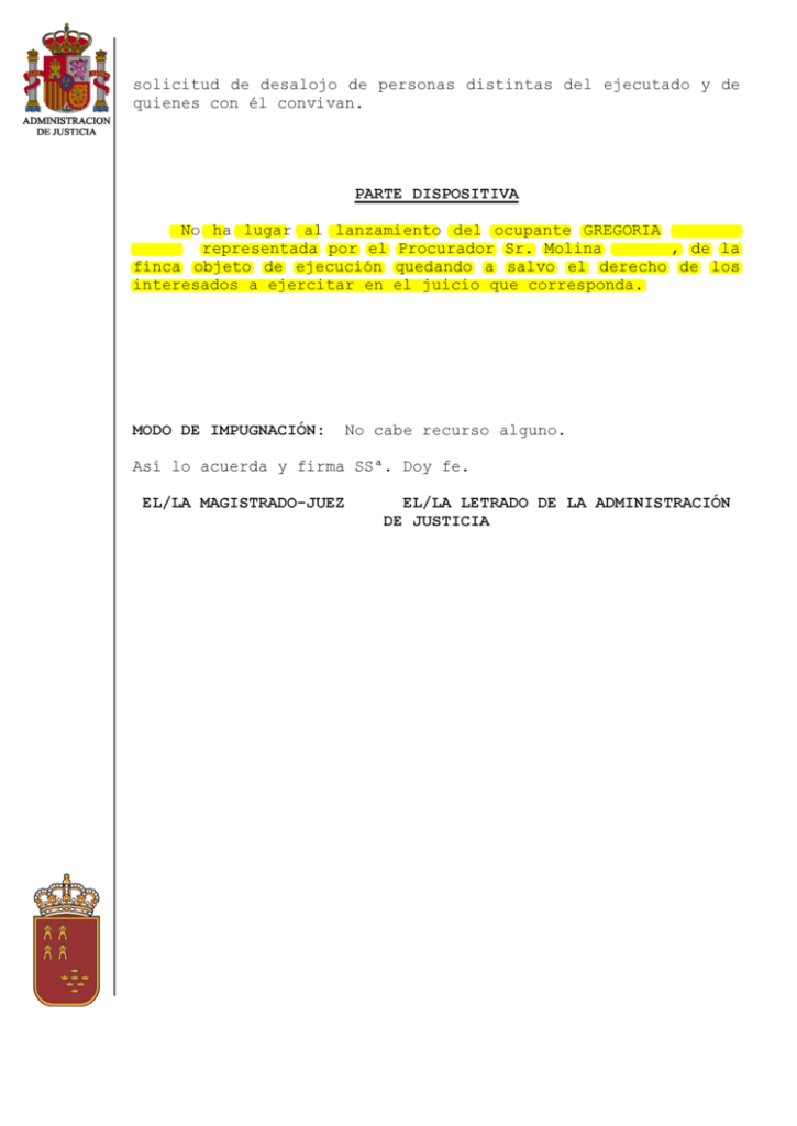 05-09-22.- AUTO notif el 06-09 NO HA LUGAR AL LANZAMIENTO del ocupante GREGORIA