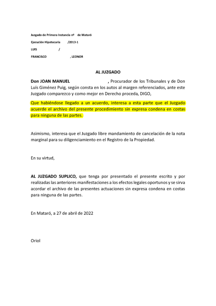 06-07-22.- ESCRITO CONTRARIO de LUIS GIMENEZ PUIG habiendose llegado a un acuerdo interesa se acuerde el archivo del procedimiento sin condena en costas