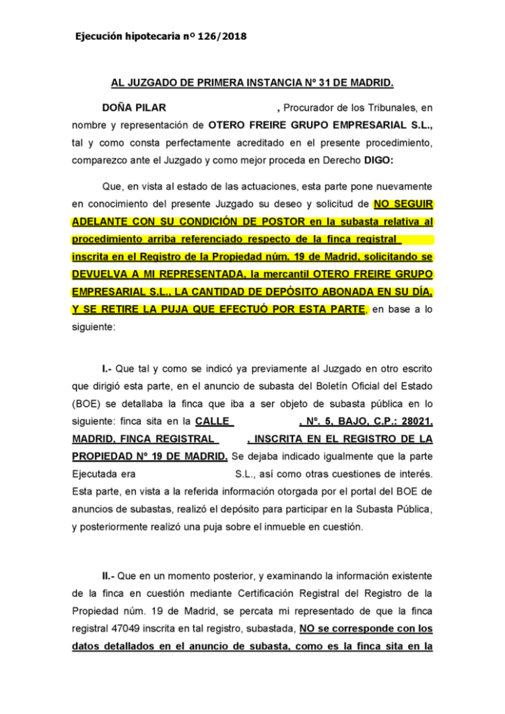 06-09-22.- ESCRITO CONTRARIO de OTERO FREIRE GRUPO EMPRESARIAL informando de no seguir adelante con su condicion de postor en la subasta, solicitando devolucion deposito abonado y se retire la puja