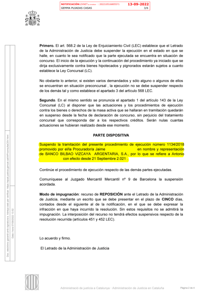 07-09-22.- DECRETO notif el 13-09 suspenden tramitacion ejecucion respecto de nuestro cliente ANTONIO