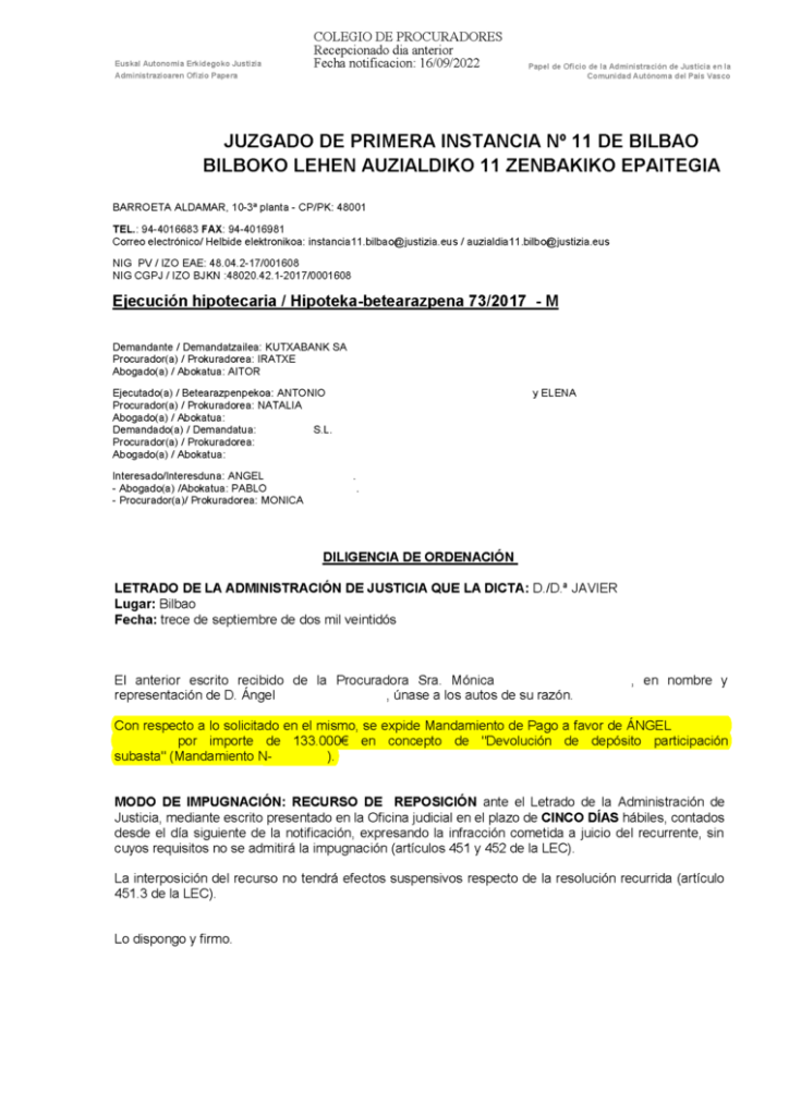 13-09-22.- D.O. notif el 16-09 unase autos escrito de ANGEL. Se expide mandamiento de pago por 133.000e en concepto DEVOLUCION PARTICIPACION SUBASTA