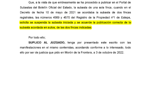 04-10-22.- ESCRITO CONTRARIO de BANKINTER solicitando se suspenda subasta iniciada y se acuerde publicacion correcta de la subasta de las DOS FINCAS