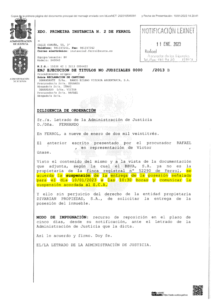 09-01-23.- D.O. notif el 11-01 por presentado nuestro escrito, visto el contenido se acuerda SUSPENDER POSESION