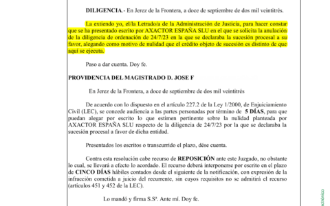 12-09-23.- D.O. notif el 18-09 por presentado escrito AXACTOR solicitando anulacion DO del 24-07 en la que se declaraba la sucesion procesal a su favor