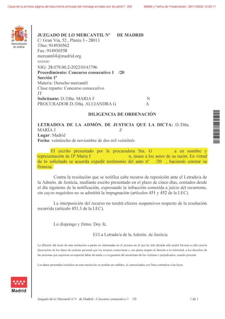 28-11-23.- D.O. notif el 29-11 se une autos nuestro escrito y se acuerda expedir testimonio auto constando su firmeza