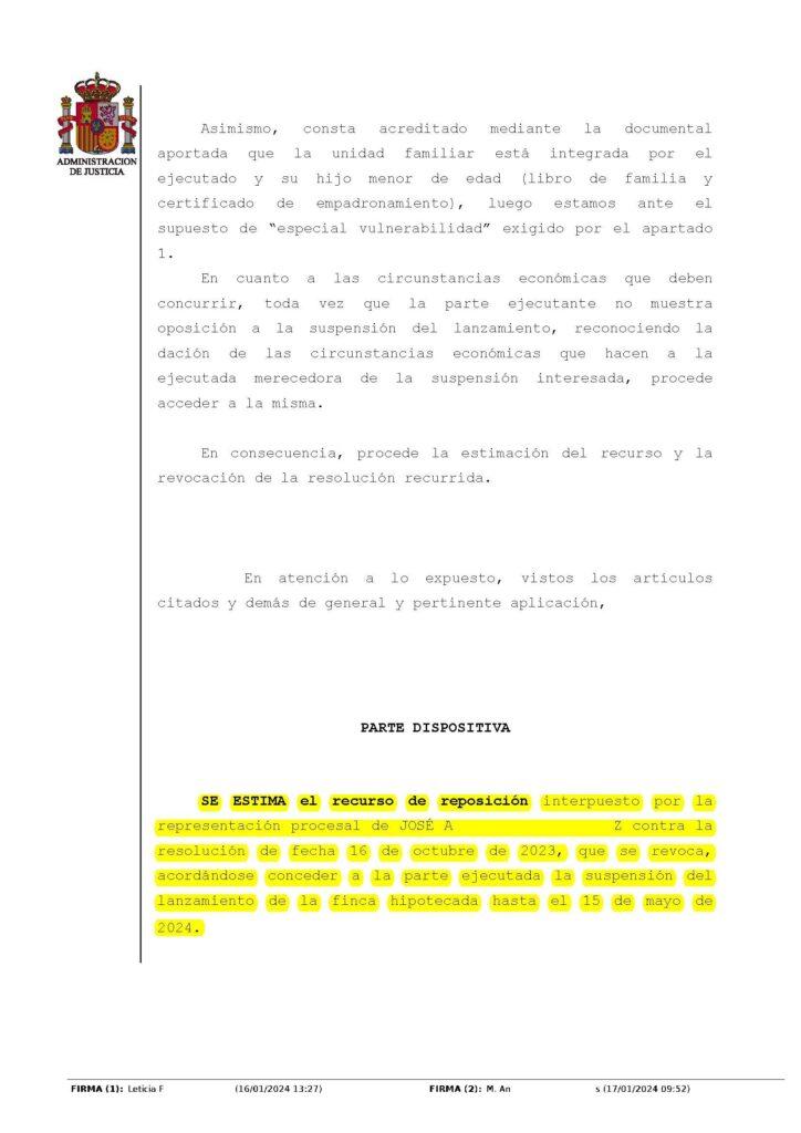 15-01-24.- AUTO notif el 20-02 se ESTIMA nuestro recurso de reposicion, se acuerda la suspension del lanzamiento hasta el 15-05-24
