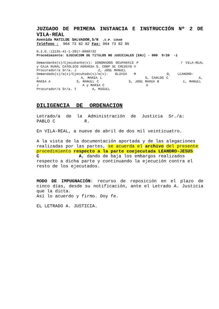 09-04-24.- D.O. notif el 10-04 se acuerda el archivo del procedimiento respecto a la coejecutada LEANDRO JESUS