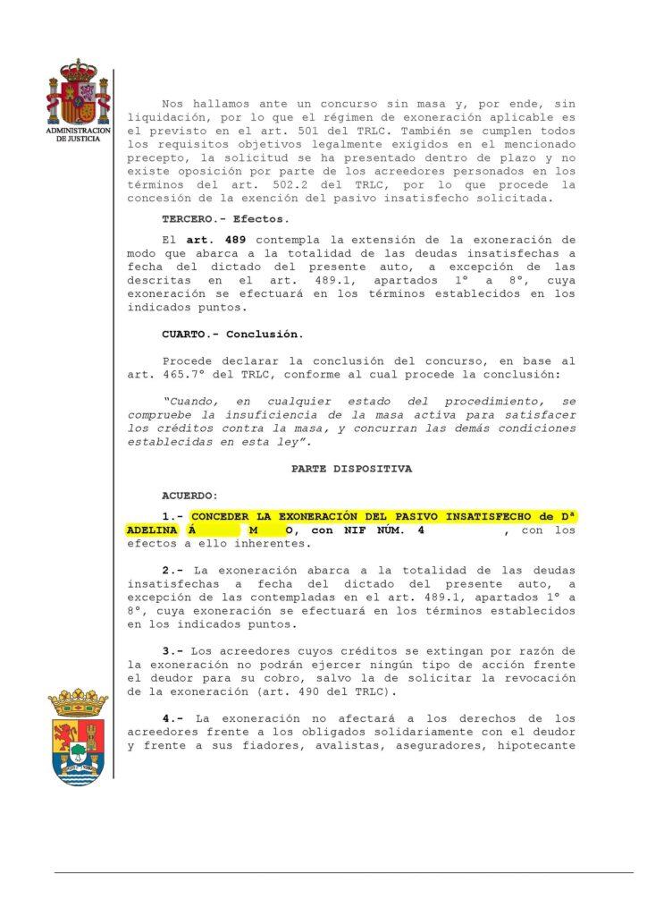 03-04-24.- AUTO DE CONCLUSION notif el 09-04 se acuerda CONCEDER LA EXONERACION DEL PASIVO INSATISFECHO