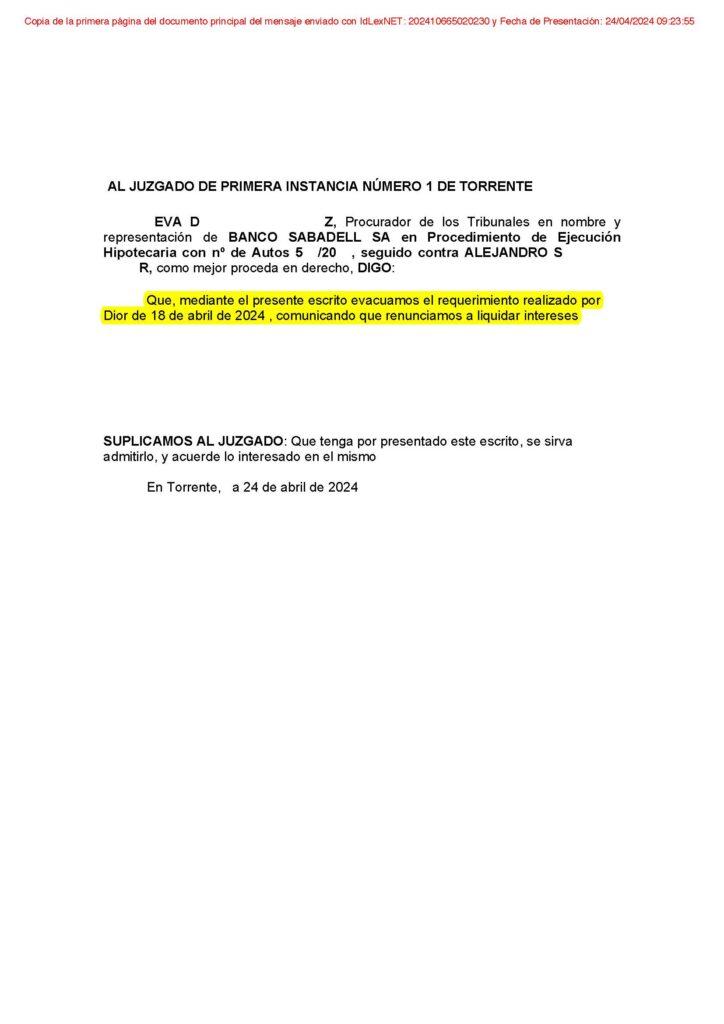 24-04-24.- ESCRITO CONTRARIO de B SABADELL evacuando requerimiento por DIOR del 18-04 comunicando que renuncian a liquidar intereses
