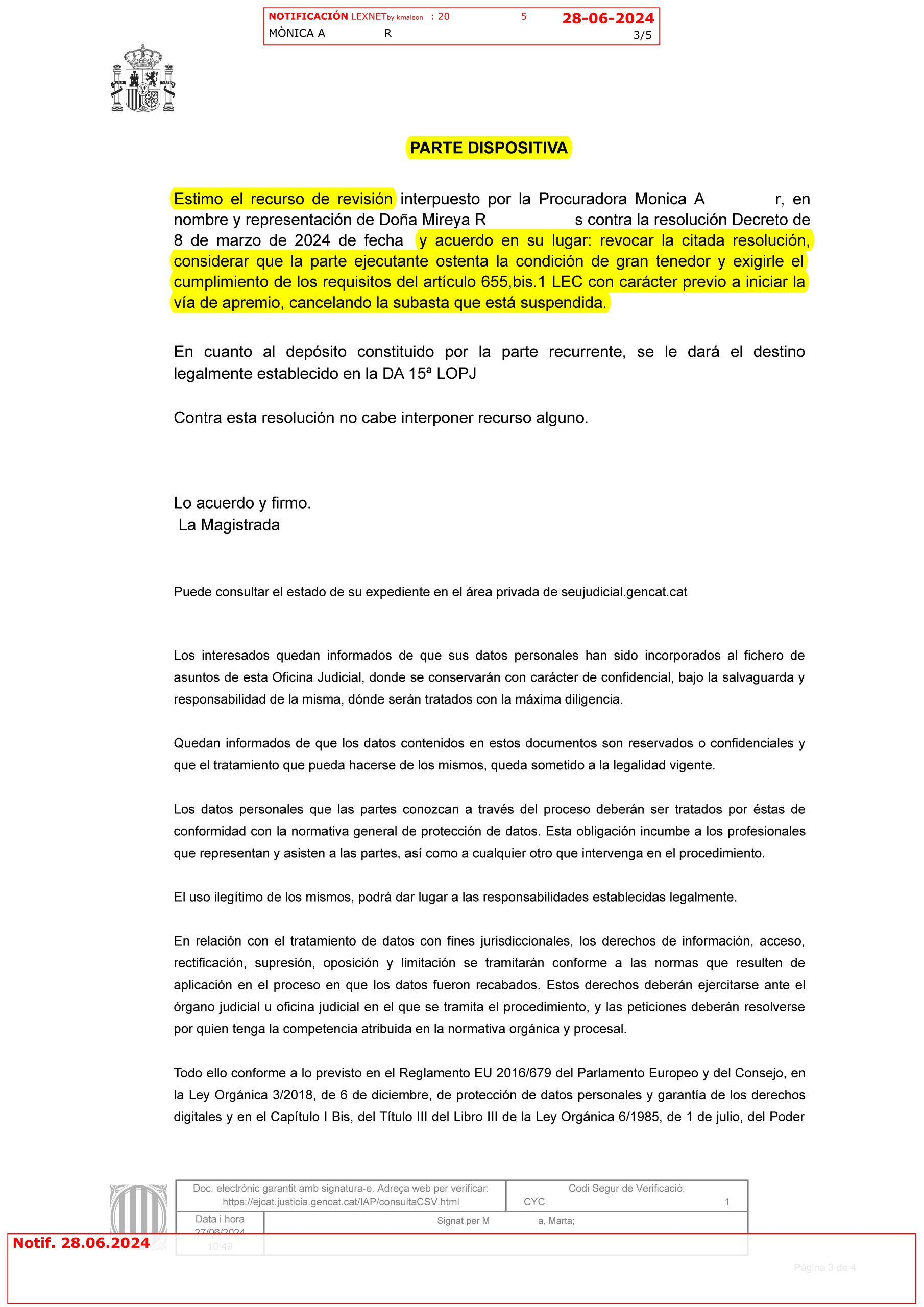 20-06-24.- AUTO notif el 28-06 se ESTIMA nuestro recurso contra resolucion SUSPENSION SUBASTA por gran tenedor