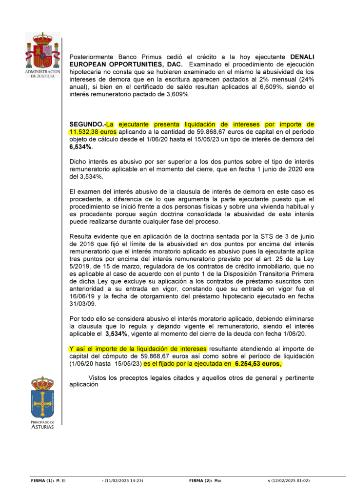 10-02-25.- AUTO notif el 12-02 no se aprueba la LI de DENALI EUROPEAN aprobandola en 6.254,53e