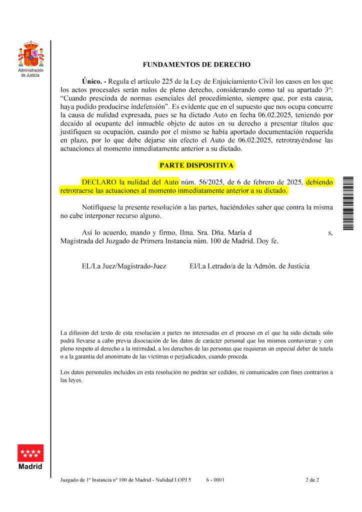 06-03-25.- AUTO notif el 10-03 se DECLARA la nulidad del Auto debiendo retrotraerse actuaciones momento anterior
