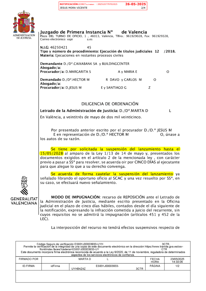 23-05-25.- D.O. notif el 26-05 solicitando suspension lanzamiento hasta 15-05-2028. Se suspende el lanzamiento cautelarmente